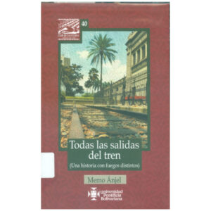 TODAS LAS SALIDAS DEL TREN