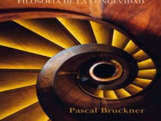 UN INSTANTE ETERNO FILOSOFIA  DE LA LONGEVIDAD