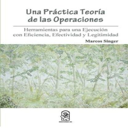 UNA PRACTICA TEORIA DE LAS OPERACIONES
