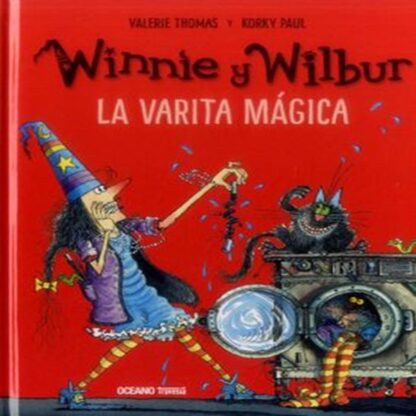 WINNIE Y WILBUR LA VARITA MAGICA